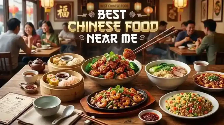 A vibrant feast of Chinese cuisine including dumplings, fried rice, noodle soup, and stir-fry dishes on a restaurant table with text reading Best Chinese Food Near Me.